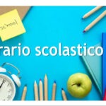ORARIO SCOLASTICO 14 -18 SETTEMBRE